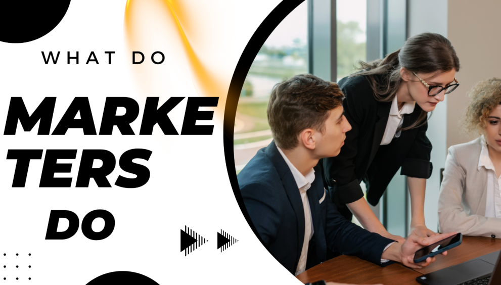 what-do-marketers-do